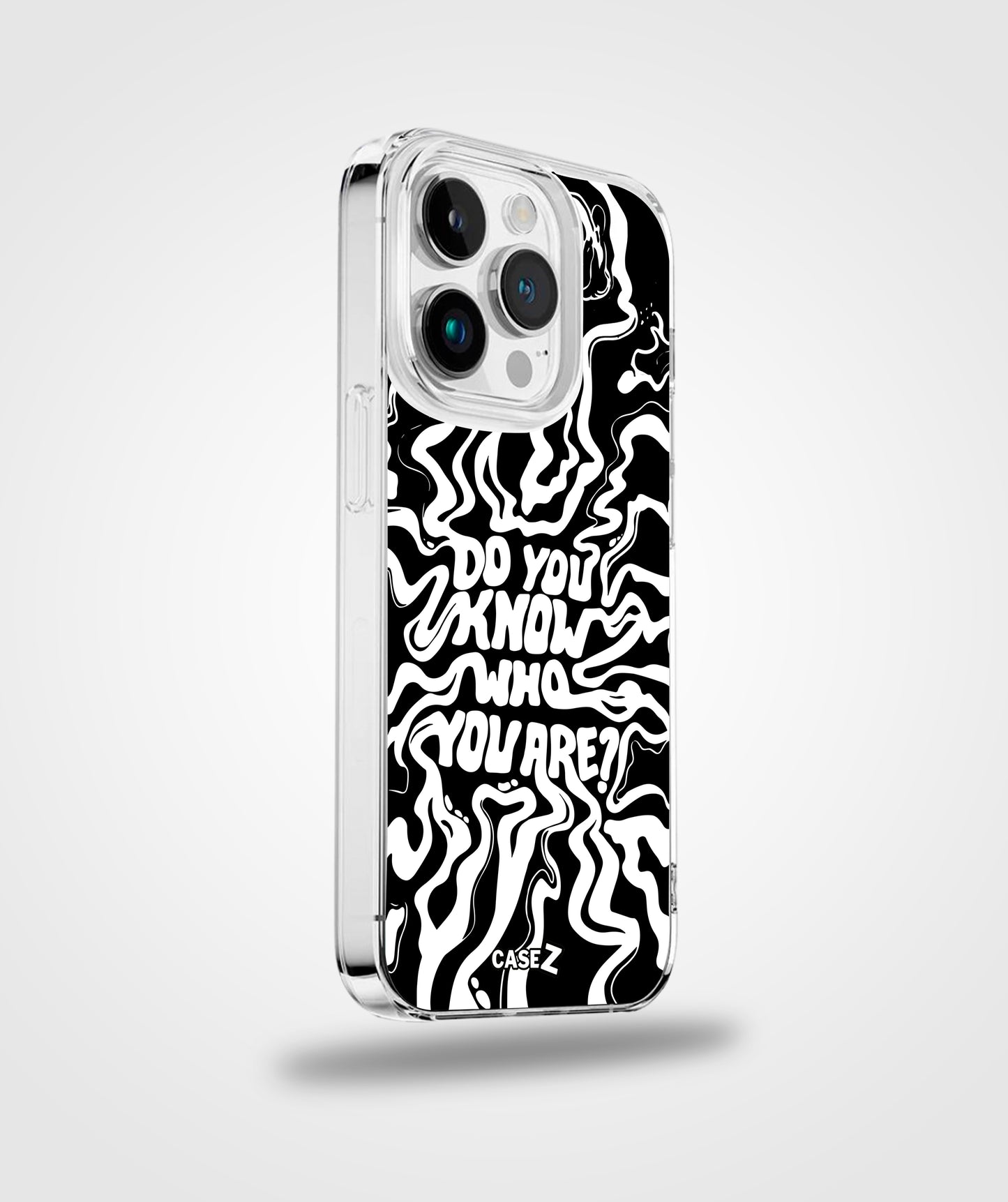 FUNDA "DO YOU KNOW WHO YOU ARE?" | CASEZ