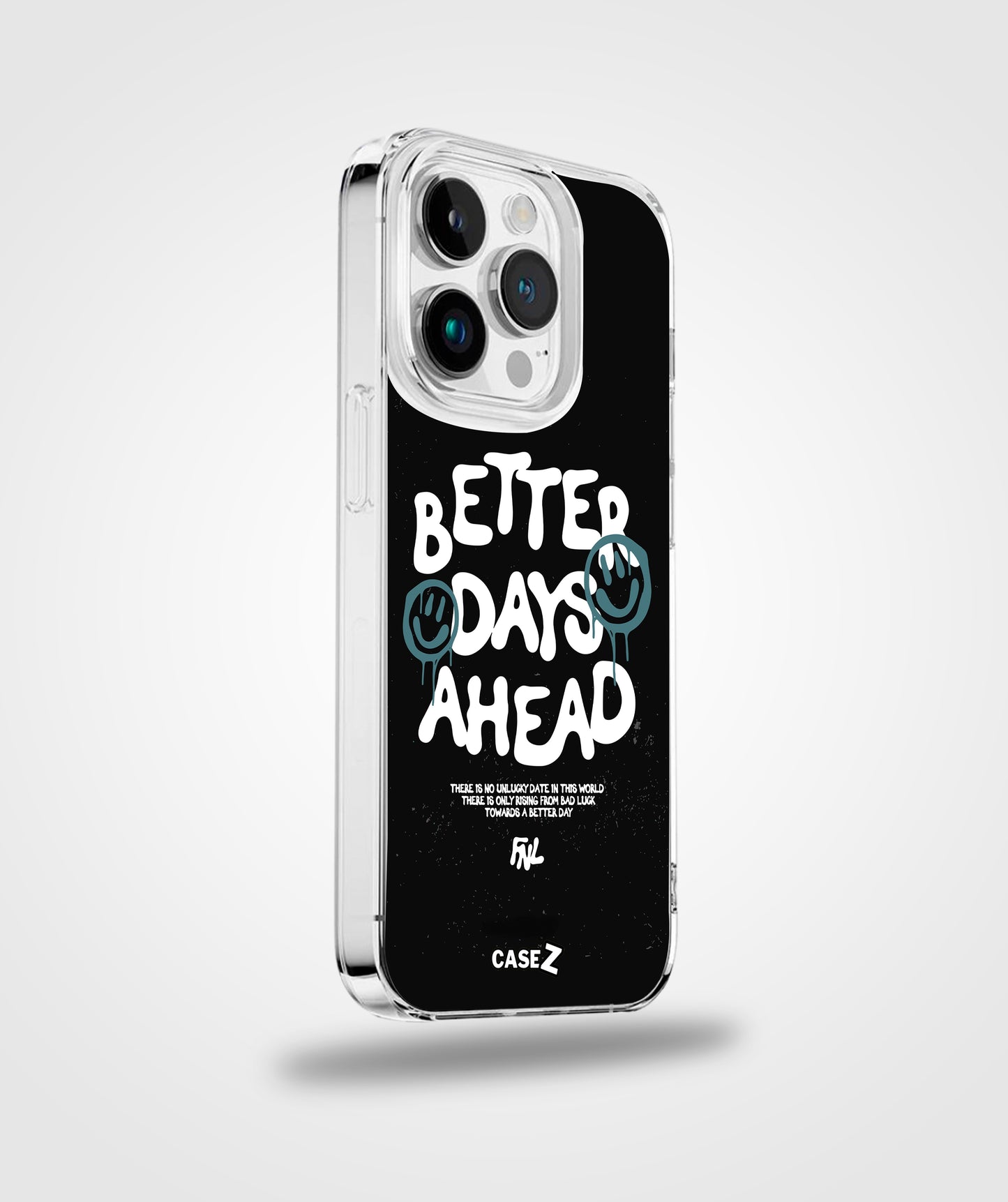 FUNDA BETTER DAYS AHEAD | CASEZ
